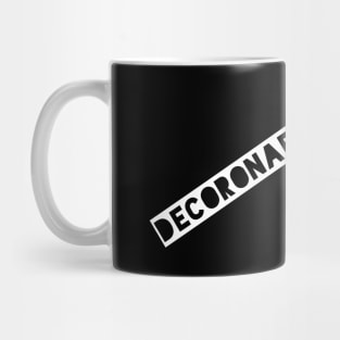 Decoronafied -  Thoroughly disinfected Mug